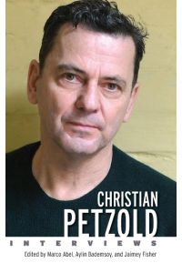 Christian Petzold  - Interviews (Hardback)