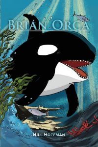 Brian Orca  - A fable in novella form