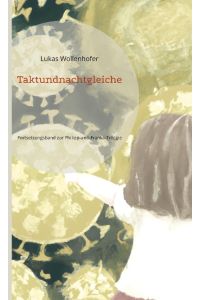 Taktundnachtgleiche  - Fortsetzungsband zur Philipp-und-Franka-Trilogie