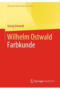 Wilhelm Ostwald  - Farbkunde