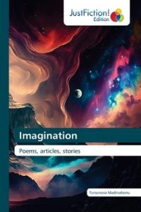 Imagination  - Poems, articles, stories