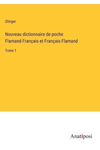 Nouveau dictionnaire de poche Flamand-Français et Français-Flamand  - Tome 1