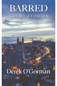 Barred  - Short Stories