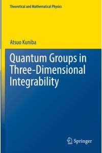 Quantum Groups in Three-Dimensional Integrability