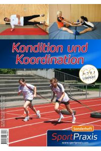 Kondition und Koordination  - SportPraxis-Sonderheft