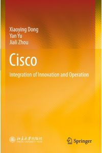 Cisco  - Integration of Innovation and Operation