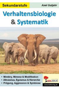 Verhaltensbiologie & Systematik