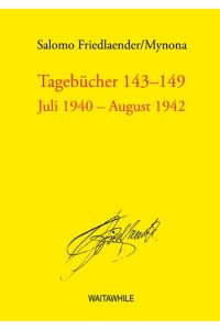 Tagebücher 143-149  - Juli 1940 - August 1942