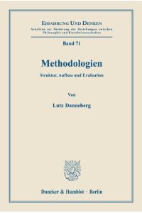 Methodologien.   - Struktur, Aufbau und Evaluation.