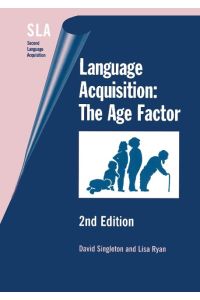 Language Acquisition  - The Age Factor