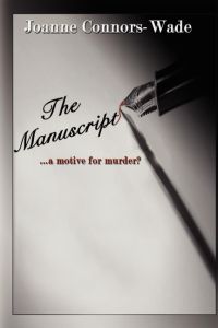 The Manuscript  - A Motive for Murder?