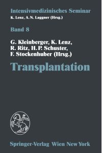 Transplantation  - (13. Wiener Intensivmedizinische Tage, 2.¿4. Februar 1995)