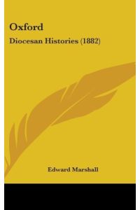 Oxford  - Diocesan Histories (1882)