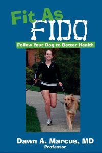 Fit As Fido  - Follow Your Dog to Better Health