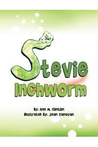 Stevie Inchworm