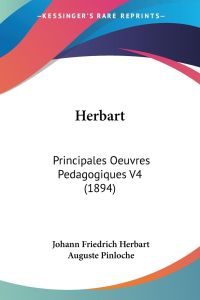 Herbart  - Principales Oeuvres Pedagogiques V4 (1894)