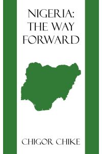 Nigeria  - The Way Forward