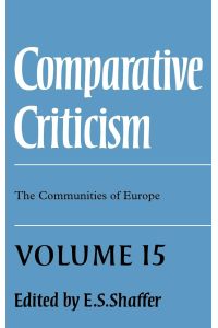 Comparative Criticism  - Volume 15, the Communities of Europe