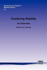 Clustering Stability  - An Overview