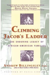 Climbing Jacob's Ladder  - The Enduring Legacies of African-American Families
