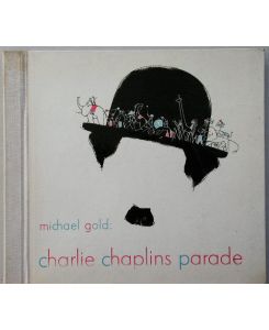 Charlie Chaplins Parade.
