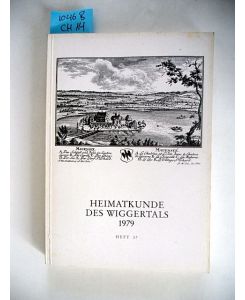 Herausgegeben v. d. Heimatvereinigung Wiggertal. Heft 37.