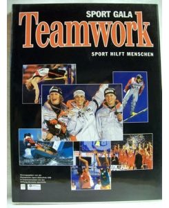 Sport-Gala - Teamwork  - Sport hilft Menschen. [OSB. Chefred. Wolfgang Uhrig], Olympische Sport-Bibliothek