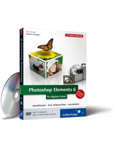 Photoshop Elements 6 für digitale Fotos, DVD-ROM Video-Training. Anschauen, live mitmachen, verstehen. Mit Kapitel zu Premiere Elements 4. Mit 71 Lektionen, über 11:30 Stunden Spielzeit. 10 h