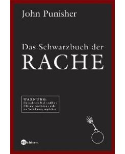 Das Schwarzbuch der Rache [Gebundene Ausgabe] John Punisher (Autor)