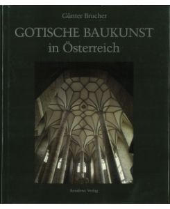 Gotische Baukunst in Österreich.