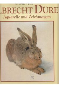 Albrecht Dürer.   - Aquarelle und Zeichnungen.