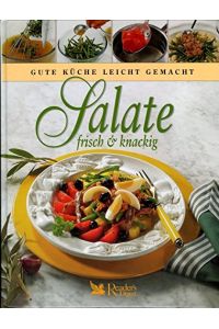 Salate frisch & knackig.   - Gute Küche leicht gemacht