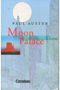 Cornelsen Senior English Library - Literatur - Ab 11. Schuljahr: Moon Palace - Textband mit Annotationen