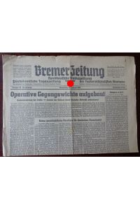 Bremer Zeitung - Norddeutsche Volkszeitung. Parteiamtliche Tageszeitung. Nr. 45. 22. Februar 1945.   - Schlagzeile: Operative Gegengewichte ausgebaut.