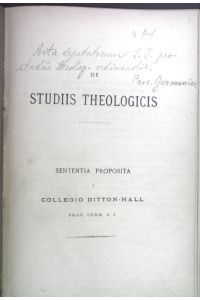 De Studiis Theologicis. Sententia Proposita a collegio Ditton-Hall.