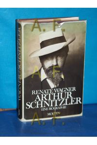 Arthur Schnitzler : eine Biographie