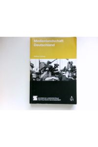 Medienlandschaft Deutschland :  - Bayerische Landeszentrale für Politische Bildungsarbeit.