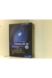 Cinema 4D 10: Das Praxisbuch zum Lernen und Nachschlagen (Galileo Design)