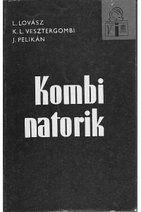 Kombinatorik.   - Original in Budapest 1972 als Kombinatorika erschienen.