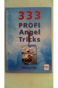 333 Profi-Angeltricks,