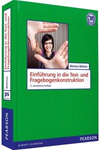 Einführung in die Test- und Fragebogenkonstruktion.   - Psychologie