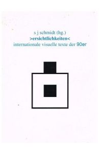 Ersichtlichkeiten. Internationale visuelle Texte der 90er.