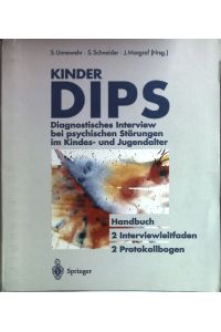 Kinder-DIPS: Diagnostisches Interview bei psychischen Störungen im Kindes- und Jugendalter
