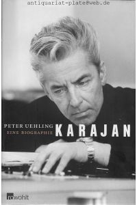 Karajan.   - Eine Biographie.