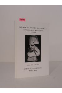 Sammlung Georg Marischka. Autographen - Dokumente - Bücher.   - Auktion 98 M am 3. Mai 2000.