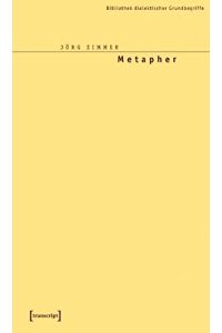 Metapher -  - Bibliothek dialektischer Grundbegriffe, Edition panta rei;