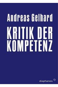 Gelhard, Kritik d. Kompetenz