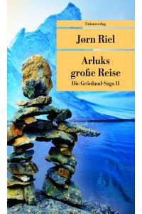 Riel, Arluks Reise UT525