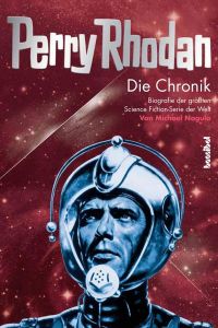 Perry Rhodan Chronik Bd. 2