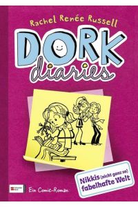 DORK Diaries, Band 01: Nikkis (nicht ganz so) fabelhafte Welt (DORK Diaries / Comic Roman: Comic Roman, Band 1)